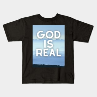 God Is ReaL Collection Kids T-Shirt